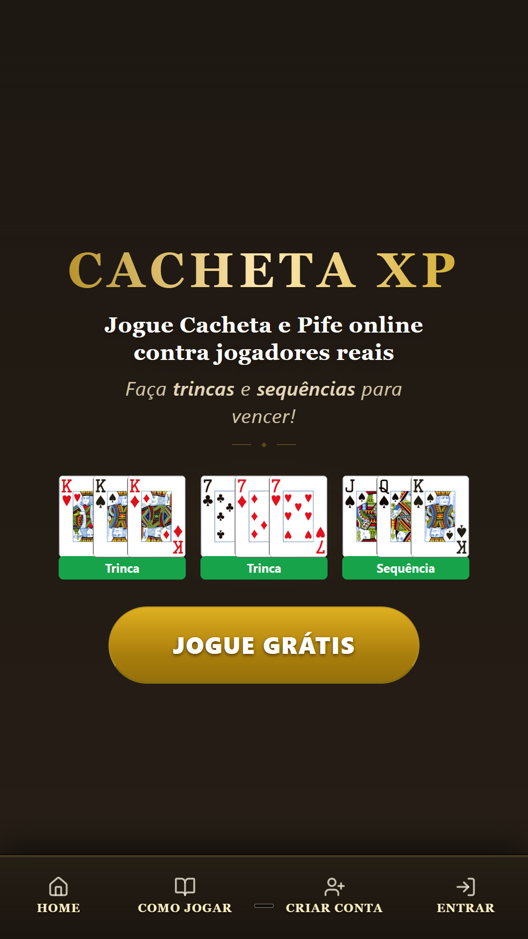 Tela inicial da Cacheta XP com o botão Jogue Grátis para jogar cacheta e pife online